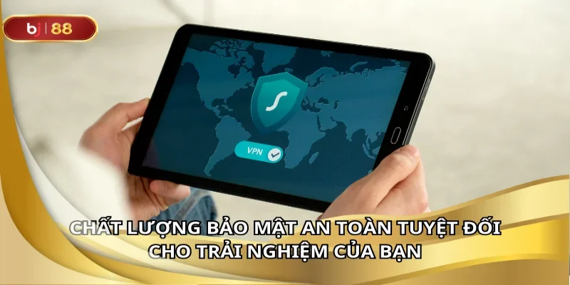 Trải nghiệm minh bạch, an toàn tuyệt đối tại BJ88