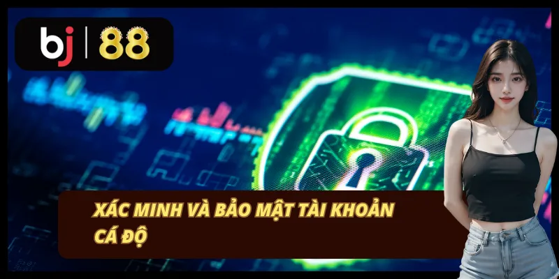 Xác minh tài khoản BJ88